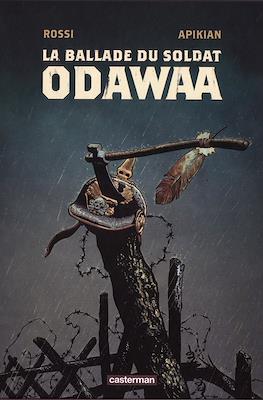 La ballade du soldat Odawaa