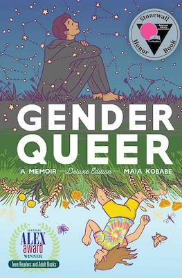 Gender Queer. A Memoir. Deluxe Edition