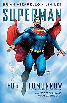 Superman For Tomorrow - 15th Anniversary Deluxe Edition