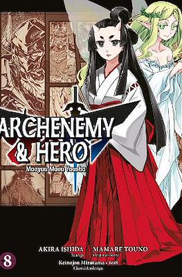 Archenemy & Hero - Maoyuu Maou Yuusha #8
