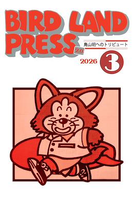 Bird Land Press 2.0 (Grapa 80 pp) #3