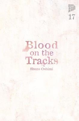 Blood on the Tracks #17
