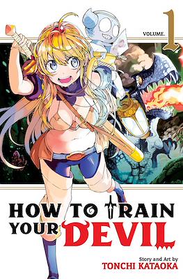 How to Train Your Devil