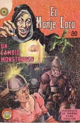 El Monje Loco #80