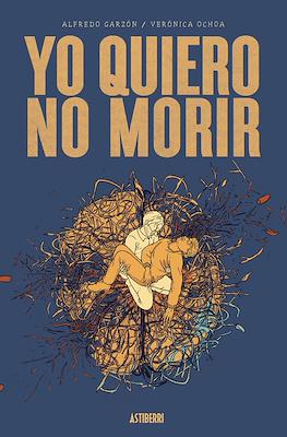 Yo quiero no morir