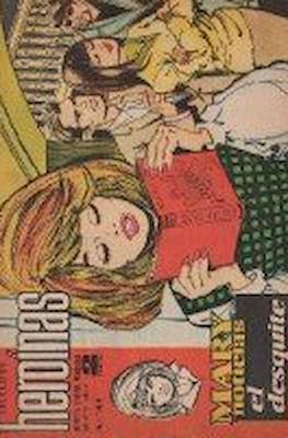 Mary "Noticias" / Heroínas (1962-1971) #144