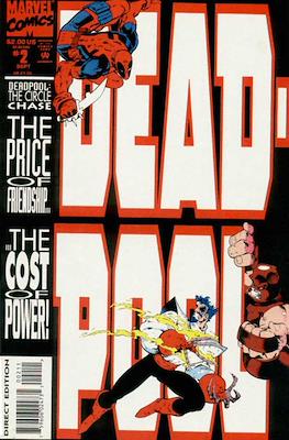 Deadpool: The Circle Chase (Comic Book 36 pp) #2