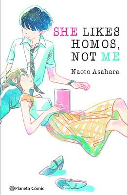 She Likes Homos, Not Me (Rústica 320 pp)