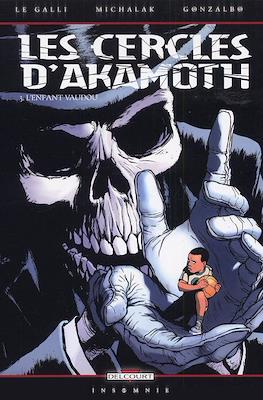 Les Cercles d'Akamoth #3