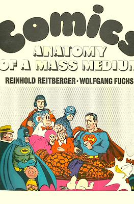 Comics Anatomy of a Mass Medium