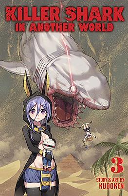 Killer Shark in Another World #3