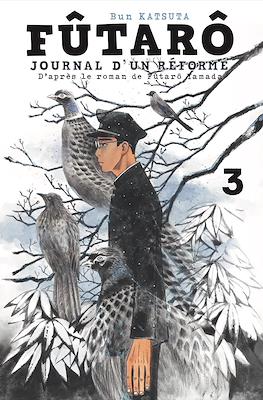 Futarô - Journal d'un réformé #3
