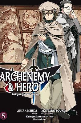 Archenemy & Hero - Maoyuu Maou Yuusha #5