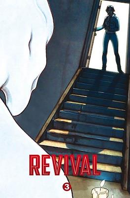Revival #3