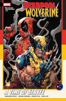 Deadpool / Wolverine: A Time of Stryfe