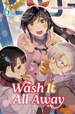 Wash It All Away #6