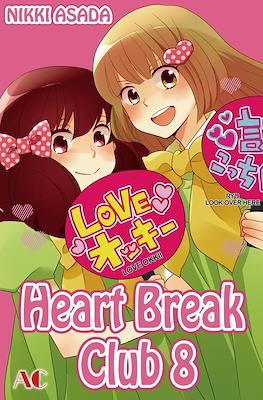 Heart Break Club #8