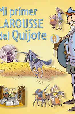 Mi primer Larousse del Quijote