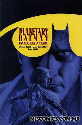 Planetary / Batman. Una noche en la Tierra