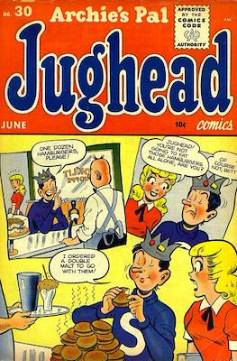 Archie's Pal Jughead Comics / Jughead (1949-1987) #30