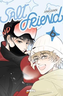 Salt Friend #6