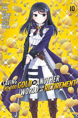 Saving 80,000 Gold in Another World for My Retirement #10