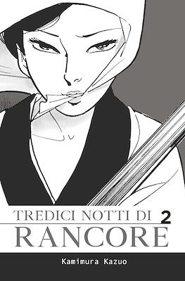 Tredici Notti di Rancore #2