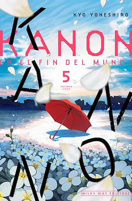 Kanon en el fin del mundo (Rústica con sobrecubierta) #5