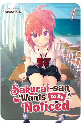 Sakurai-san Wants to Be Noticed