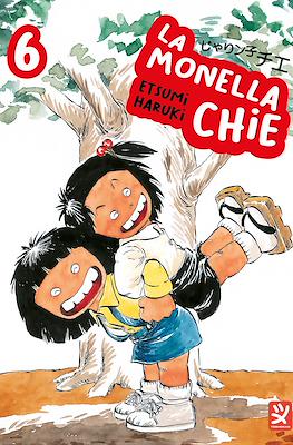 La monella chie #6