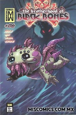 The Brotherhood of Blackbones #6
