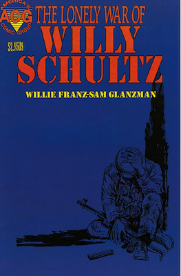 The Lonely War of Willy Schultz