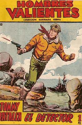 Hombres Valientes. Tommy Batalla (1958) #33