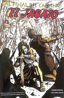 El Jabato. ¡Al final del camino!