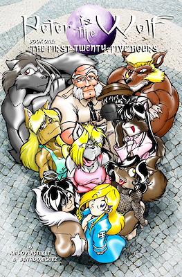 Peter is the Wolf: The First Twenty-Five Hours