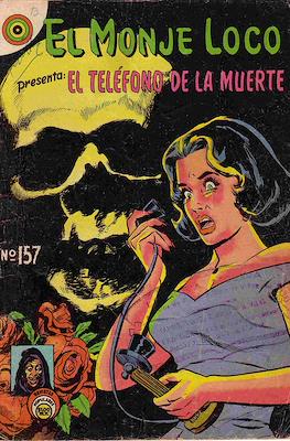 El Monje Loco #157