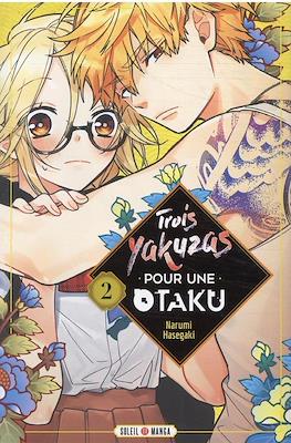 Trois Yakuzas pour une otaku #2