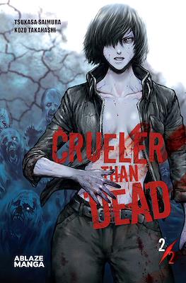 Crueler than Dead #2