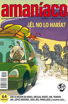 Amaníaco. Tercera época