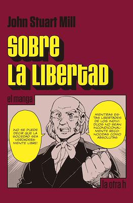 Sobre la libertad, el manga