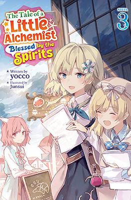 The Tale of a Little Alchemist Blessed by the Spirits #3