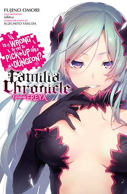 Is It Wrong to Try to Pick Up Girls in a Dungeon? Familia Chronicle #2
