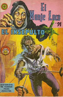 El Monje Loco #91