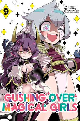 Gushing over Magical Girls #9