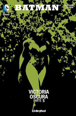 Batman. Victoria oscura (Rústica) #5