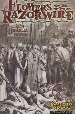 Flowers on the Razorwire Special Biblical Issue