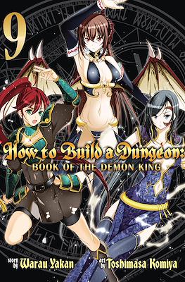 How to Build a Dungeon: Book of the Demon King #9