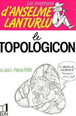 Les aventures d’Anselme Lanturlu #13