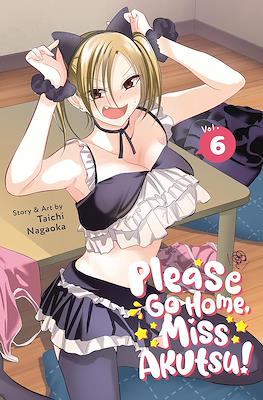 Please Go Home, Miss Akutsu! #6