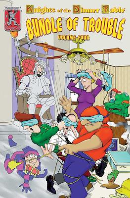 Knights Of The Dinner Table: Bundle of Trouble #4